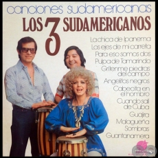 CANCIONES SUDAMERICANAS - LOS 3 SUDAMERICANOS - Año 1977